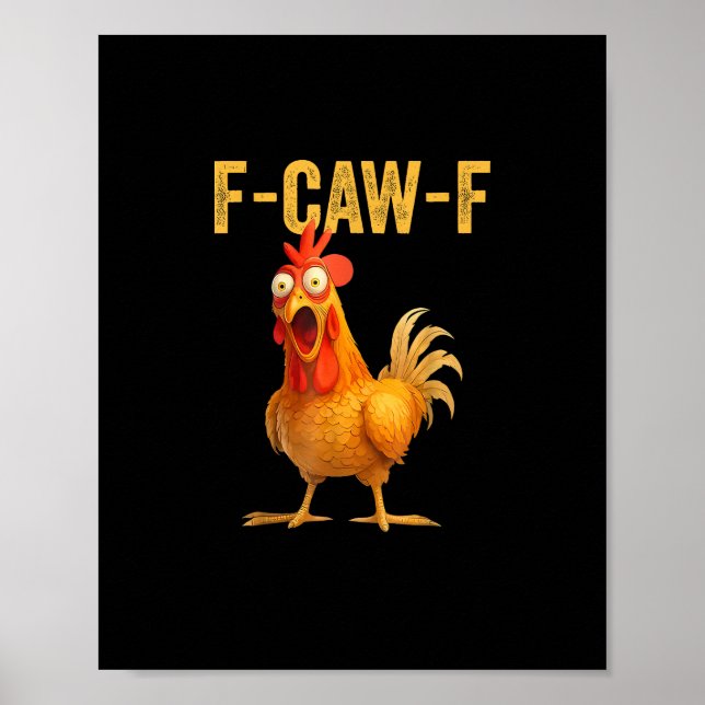 Póster Funny F-Caw-F Chicken F-Caw-F Chicken Minimal Clea (Frente)