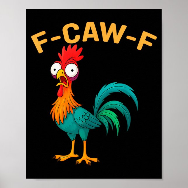 Póster Funny F-caw-f Chicken Fcawf Chicken  (Frente)