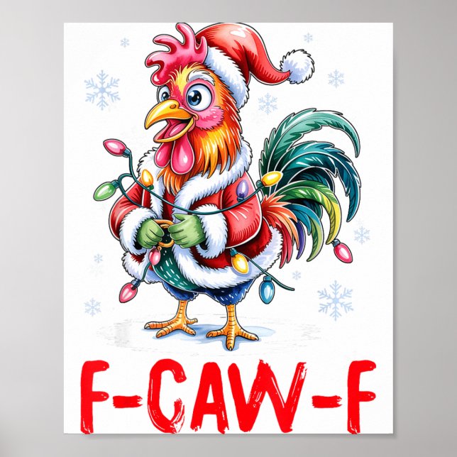 Póster Funny F-caw-f Chicken Humor Santa Rooster Christma (Frente)