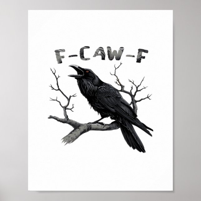 Póster Funny F-Caw-F Gothic Crow Humor Essential (Frente)