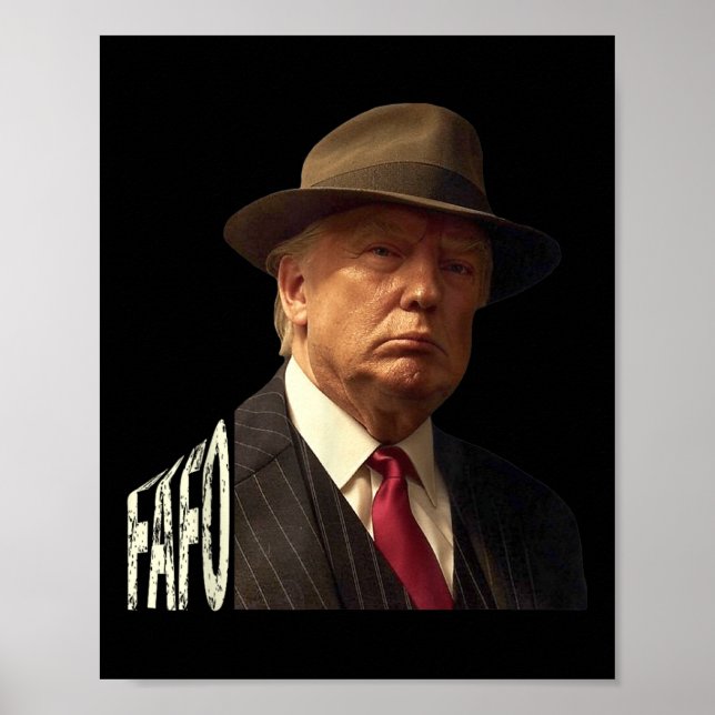 Póster Funny Fafo Trump Photo _1 (Frente)
