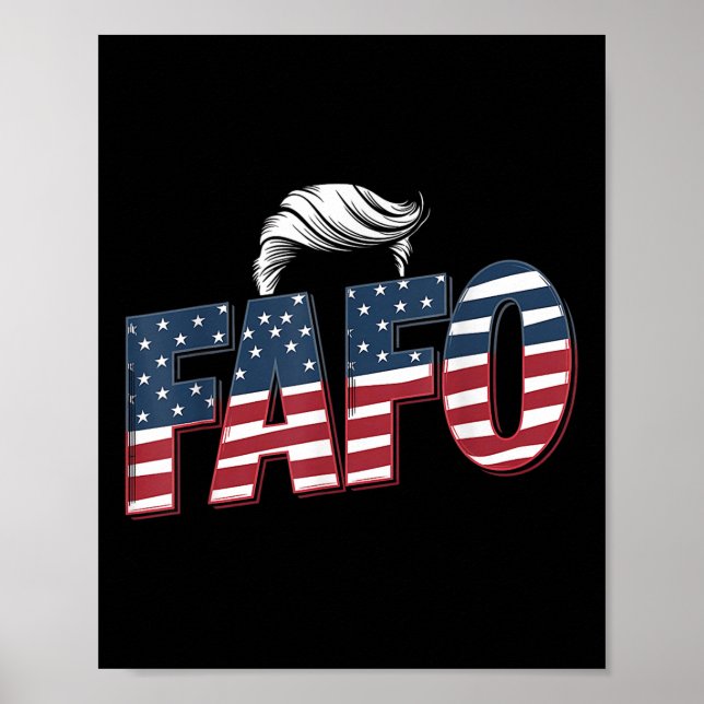 Póster Funny Fafo Trump Photo _2 (Frente)