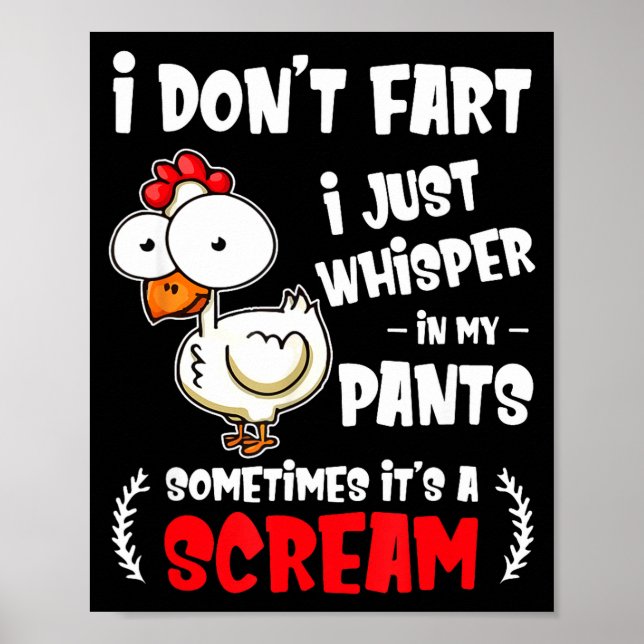 Póster Funny Farting Chicken Lover I Dont Fart I Whisper  (Frente)