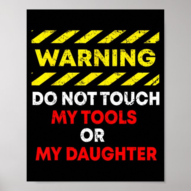 Póster Funny Father's Day Daddy Gift Apparel Warning Do N (Frente)