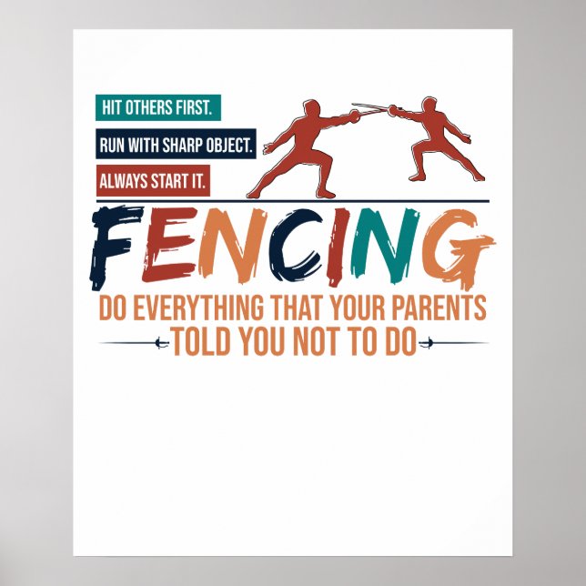 Póster Funny Fencing Fencer Tee - Todo de tus Padres (Frente)