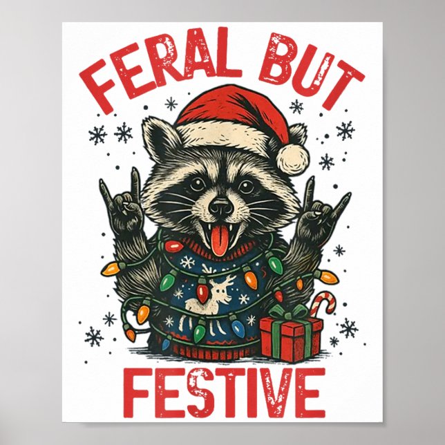 Póster Funny Festive But Feral Santa Raccoon Lover Animal (Frente)