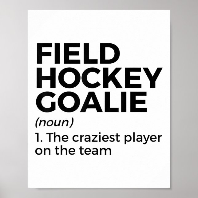 Póster Funny Field Hockey Goalie Definition Men Women _1  (Frente)