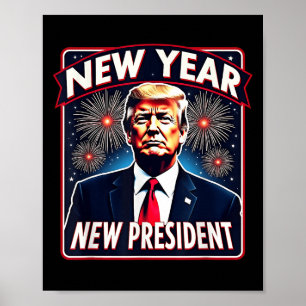 Póster Funny Fiesta de año nuevo Trump 2025 Año nuevo Tru