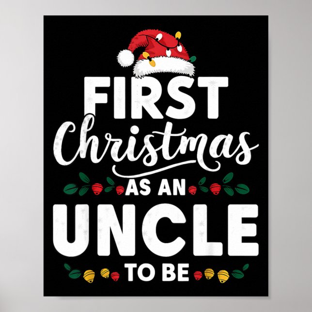 Póster Funny First Christmas As An Uncle To Be New Uncle  (Frente)
