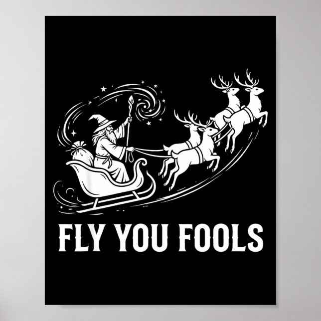 Póster Funny Fly You Fools Santa Sleigh Reindeer Christma (Frente)