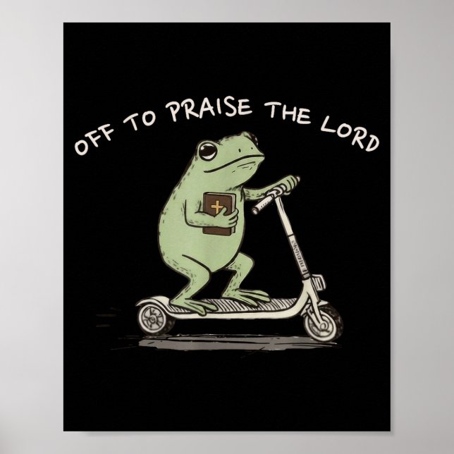 Póster Funny Frog Off To Praise The Lord Christian Scoote (Frente)