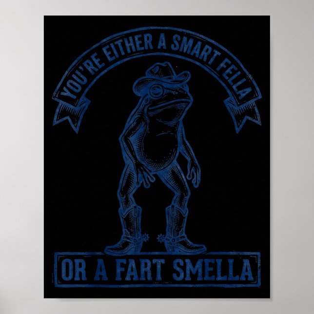 Póster Funny Frog Smart Fella Fart Smella Cowboy Humor  (Frente)