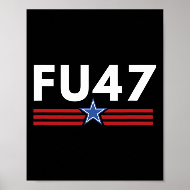 Póster Funny Fu47 Anti Trump Patriótico Pro Harris Democr (Frente)