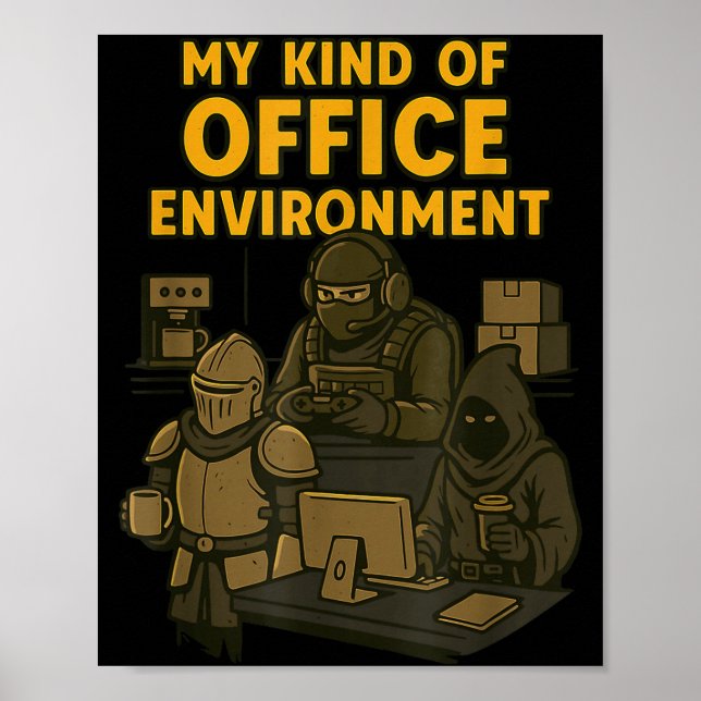 Póster Funny Gamer Office Work Sarcasm Gamer Nerd Office  (Frente)