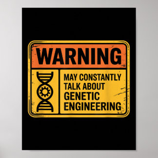 Póster Funny Genetic Engineering Warning Sign Bioengineer