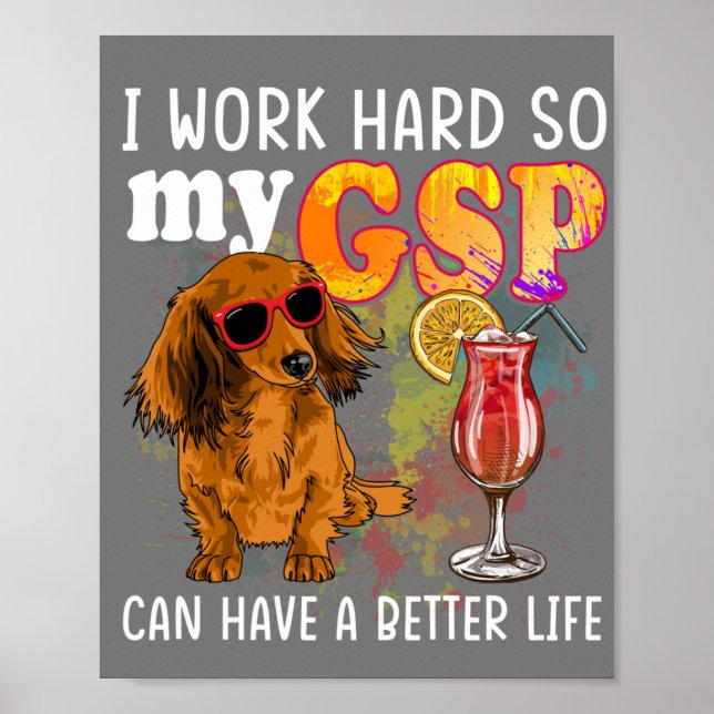 Póster Funny German Shorthaired Pointer Gifts GSP Lover (Frente)