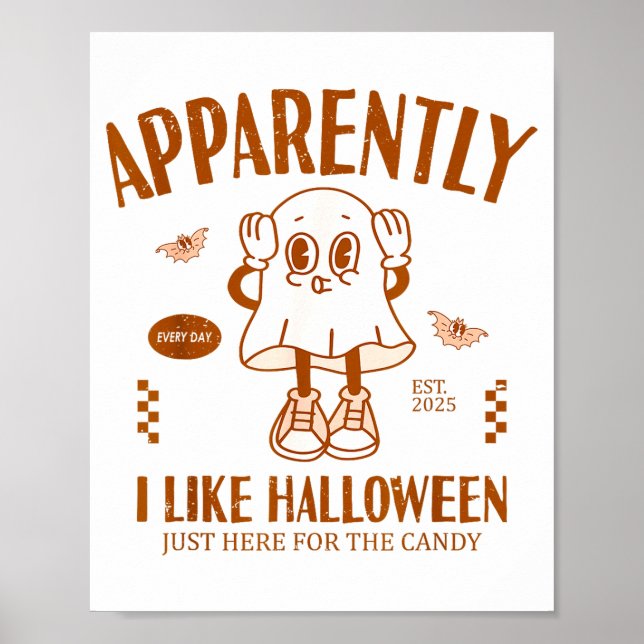 Póster Funny Ghost Apparently, I Like Halloween  (Frente)