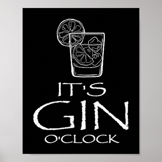 Póster Funny Gin Tonic Saying Oh It's Gin O'clock  (Frente)