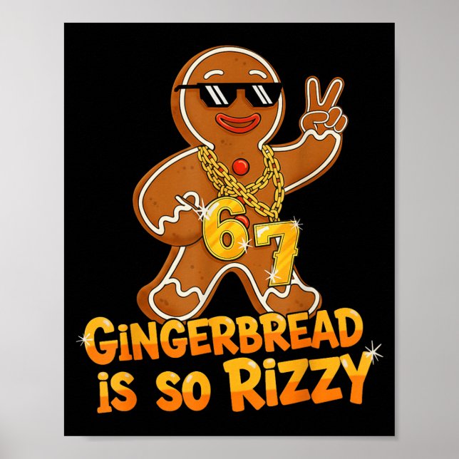 Póster Funny Gingerbread Is So Rizzy Christmas 67 Gen Alp (Frente)