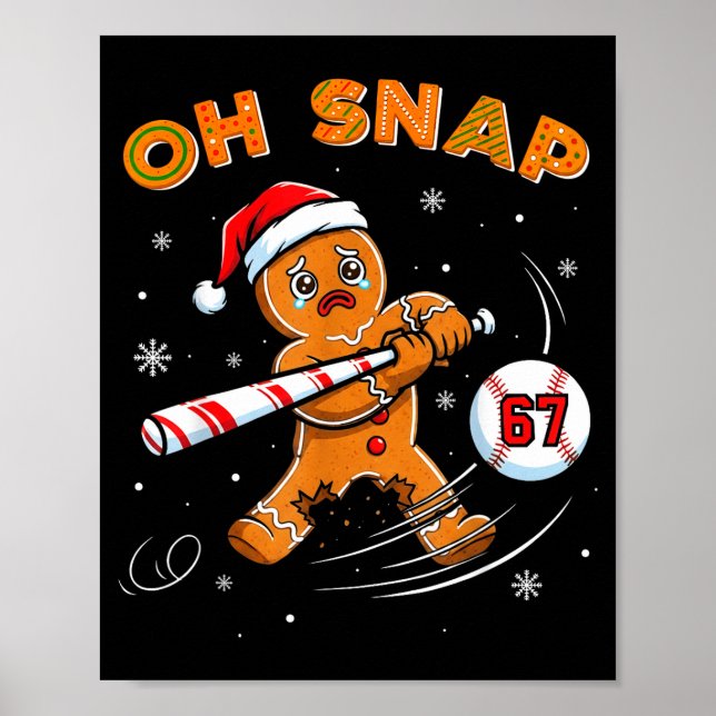 Póster Funny Gingerbread Man Oh Snap 67 Baseball Meme Fun (Frente)