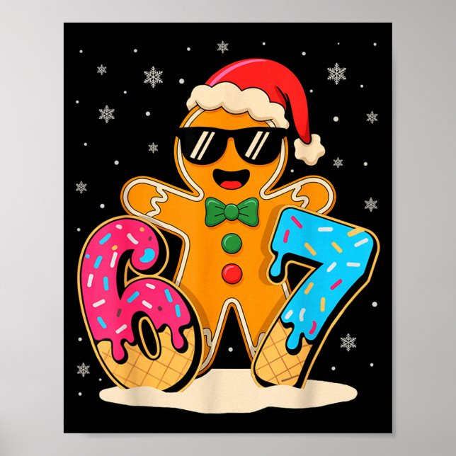 Póster Funny Gingerbread Six Seven 67 Ice Cream Drip Chri (Frente)