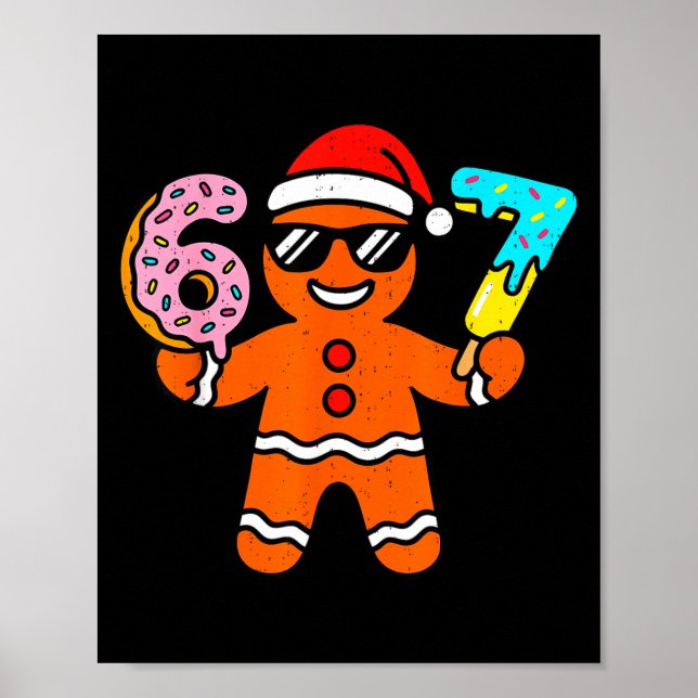 Póster Funny Gingerbread Six Seven 67 Ice Cream Drip Chri (Frente)