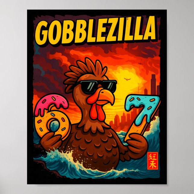 Póster Funny Gobblezilla Meme Thanksgiving And 6-7 Christ (Frente)