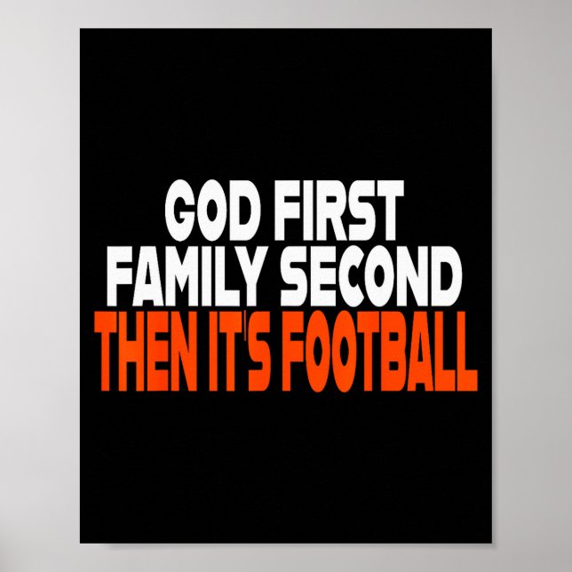 Póster Funny God First Family Then It's Football Religiou (Frente)