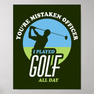 Póster Funny Golf Saying For Golfers