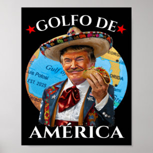 Póster Funny Golfo De America Estilo Mexicano Funny Polit