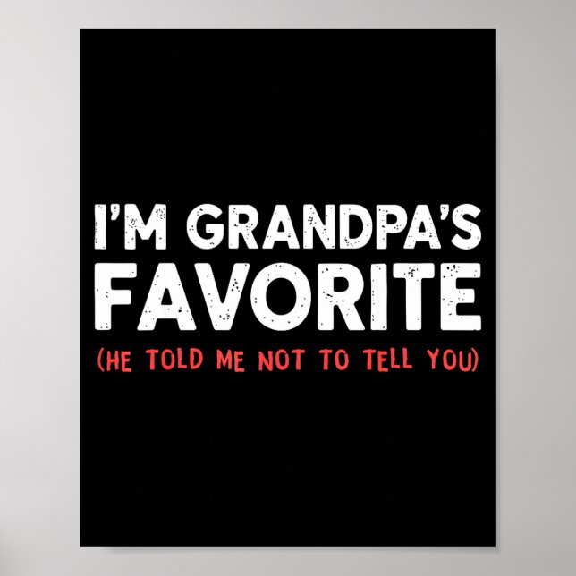 Póster Funny Grandpa's Favorite Granhild I'm Grandpa's Fa (Frente)