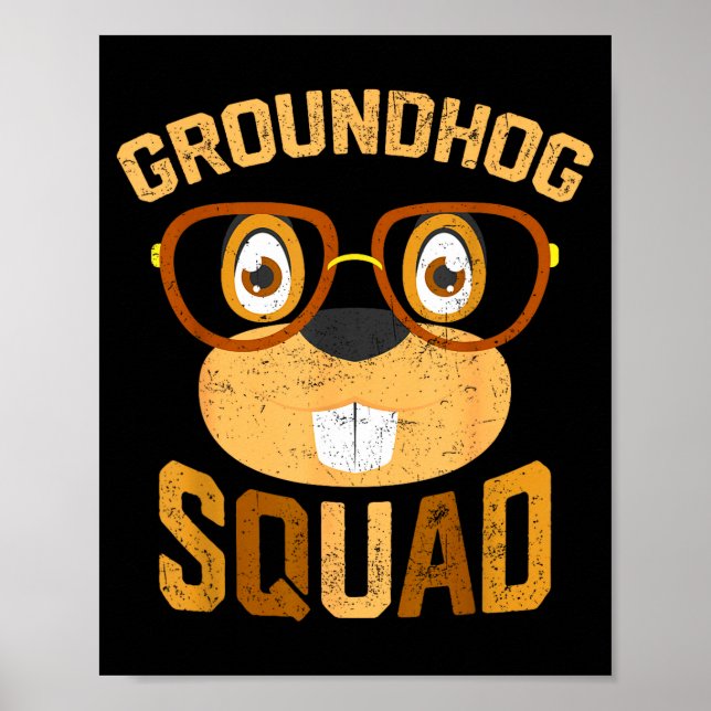 Póster Funny Groundhog Squad Shirt Happy Groundhog Day 20 (Frente)