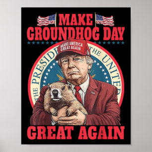 Póster Funny Guay Trump Groundhog hace genial el Día de l