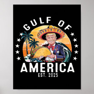 Póster Funny Gulf Of Us.america Est 2025 Presidente Trump