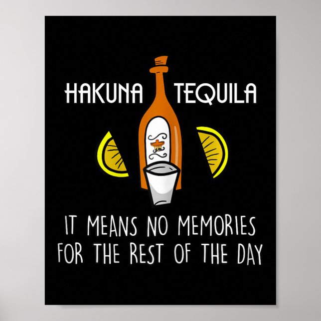Póster Funny Hakuna Tequila Taco Lover Cinco De Mayo Rega (Frente)