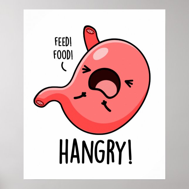 Póster Funny Hangry Hungry Angry Stomach Pun (Frente)