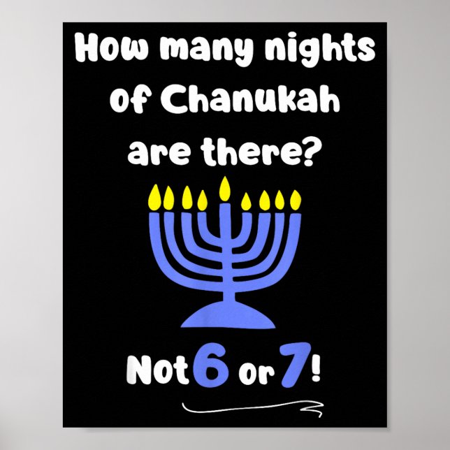 Póster Funny Hanukkah 67 Meme Teacher How Many Nights Of  (Frente)
