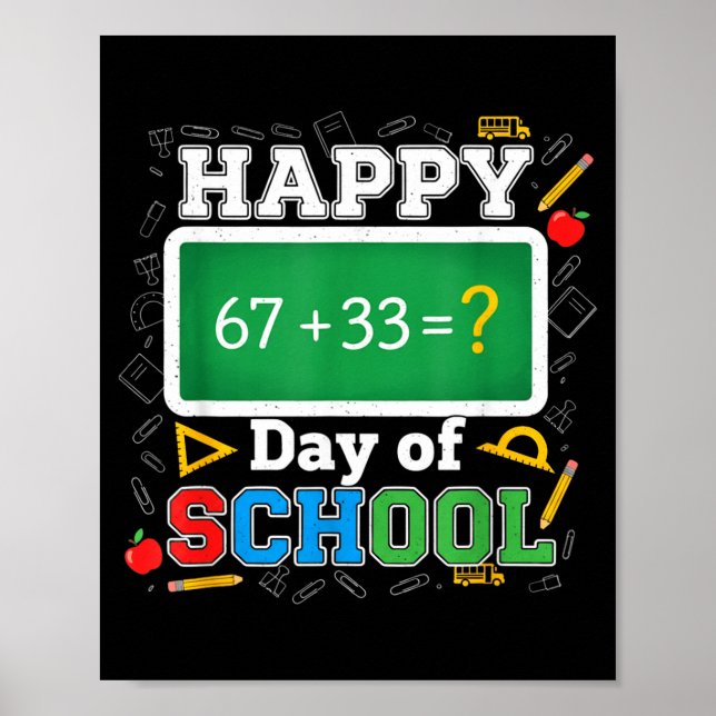 Póster Funny Happy 100 Days Of School Math Teacher Six Se (Frente)