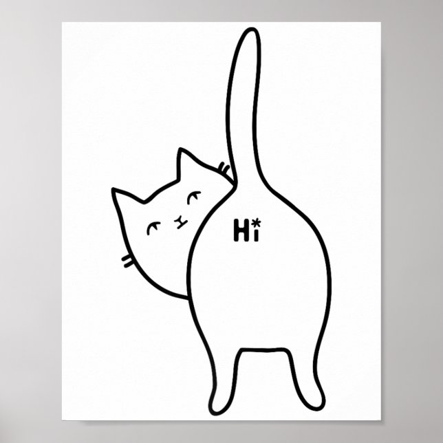 Póster Funny Hello Black Cat Butt Hi Design Para Cat Love (Frente)