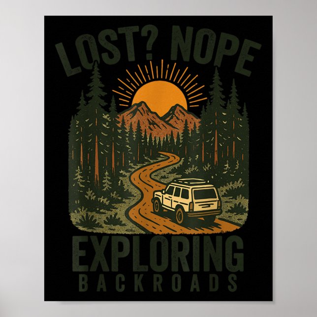Póster Funny Hiking Lost_ Nope Exploring Backroads Humor  (Frente)