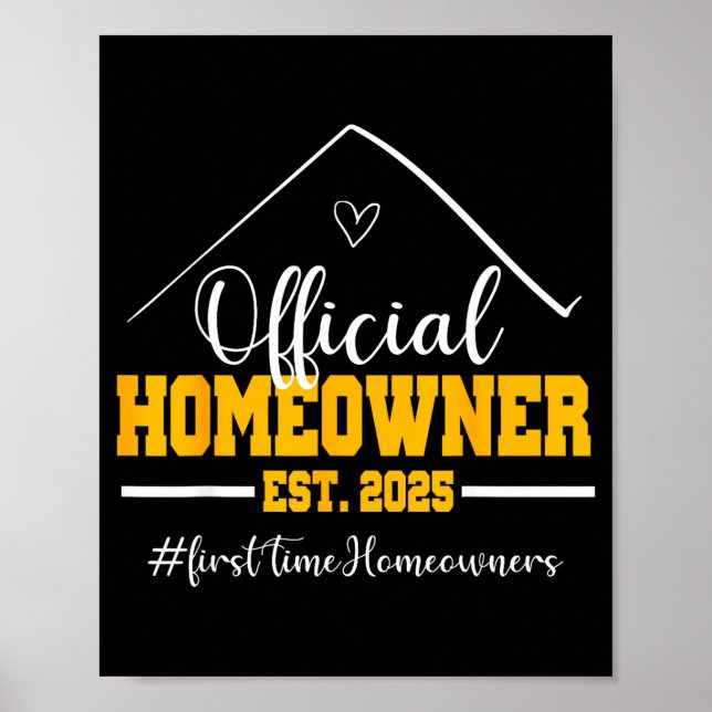 Póster Funny Homeowner Proud New Housewarming Party 2025  (Frente)