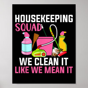 Póster Funny Housekeepe Escuadrón de Limpieza de Humor de