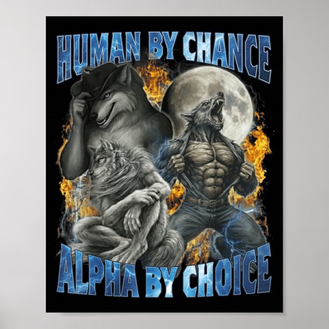 Póster Funny Human By Chance Alpha By Choice Wolf Matchin (Frente)
