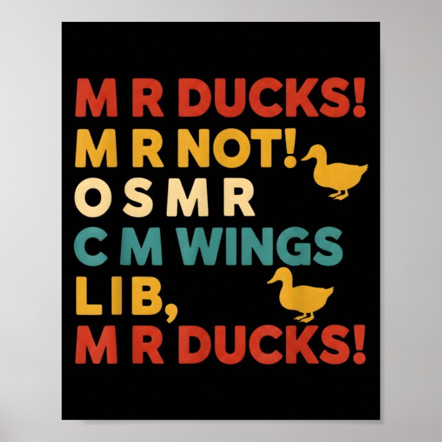 Póster Funny Hunting Humor Tee For M R Ducks  (Frente)