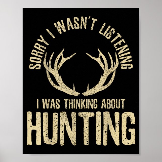 Póster Funny Hunting Quote Saying Deer Venison Elk Hunter (Frente)