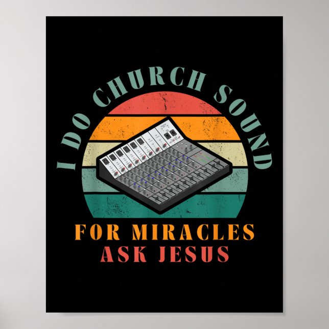 Póster Funny I Do Church Sound For Miracles Ask Jesus O T (Frente)