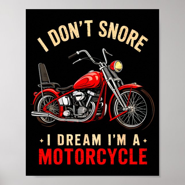 Póster Funny I Don't Snore I Dream I'm A Motorcycle Snori (Frente)