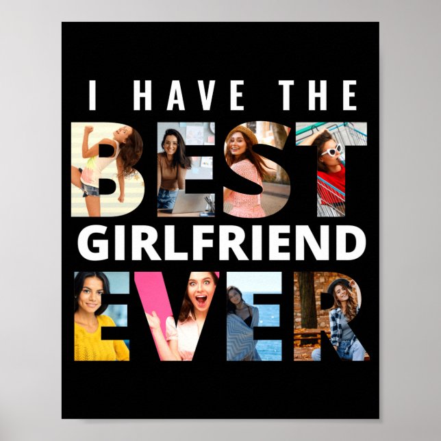 Póster Funny I Have The Girlfriend Ever Photo  (Frente)