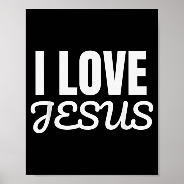 Póster Funny I Love Jesus - Jesus Love You Christian Fait (Frente)