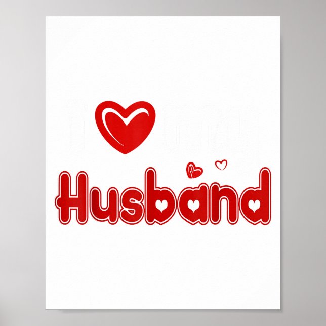 Póster Funny I Love My Husband  (Frente)
